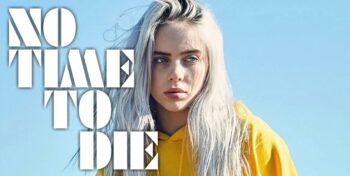 No Time To Die, Billie Eilish, 007, James Bond, Gogo Magazine